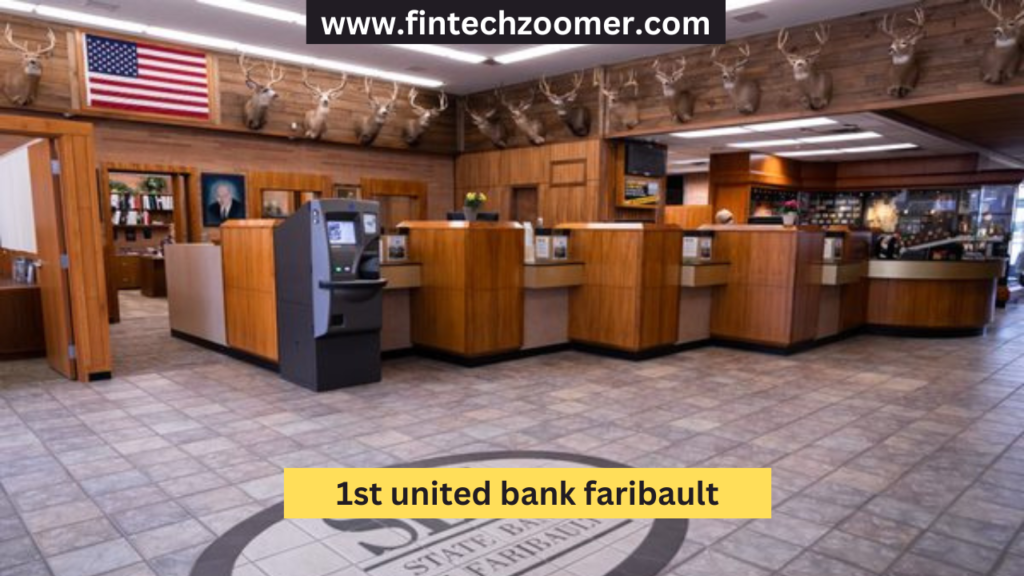 1st united bank faribault