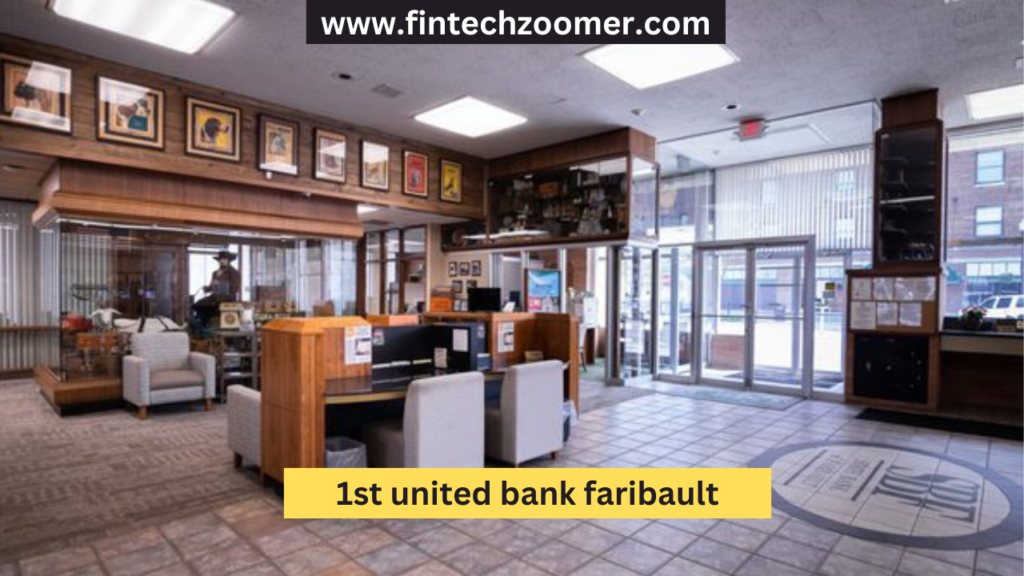 1st united bank faribault