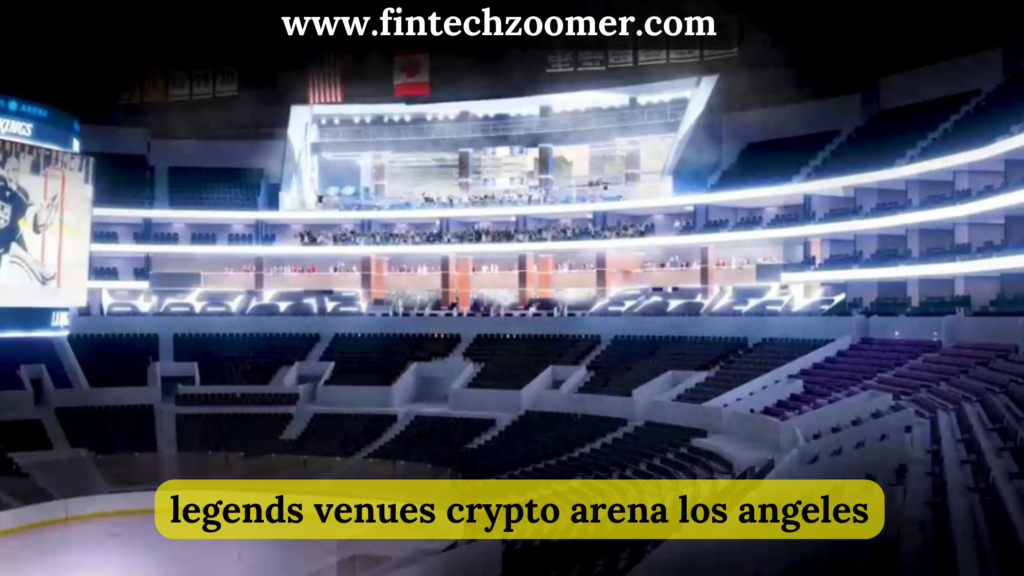 legends venues crypto arena los angeles