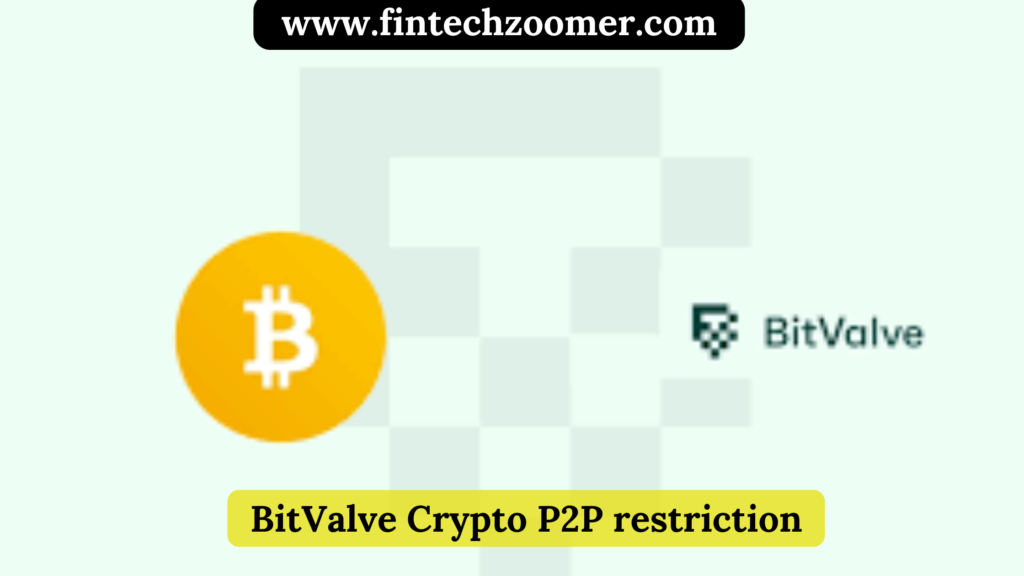 bitvalve crypto p2p restriction