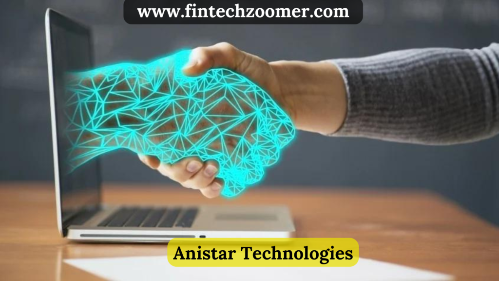 Anistar Technologies