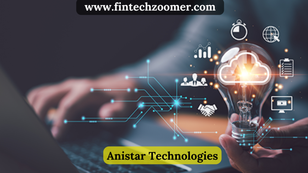 Anistar Technologies