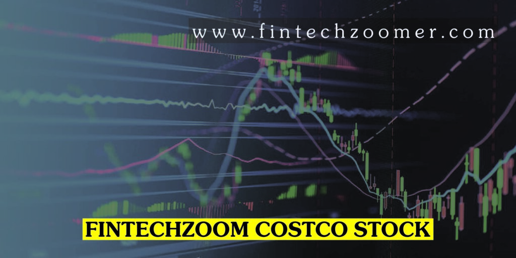 Fintechzoom Costco Stock